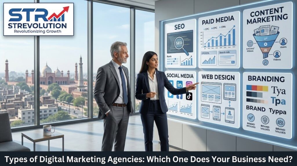 Types of Digital Marketing Agencies: Which One Does Your Business Need?